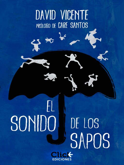 Title details for El sonido de los sapos by David Vicente Valentín - Available